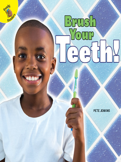 Pete Jenkins创作的Brush Your Teeth!作品的详细信息 - 需进入等候名单